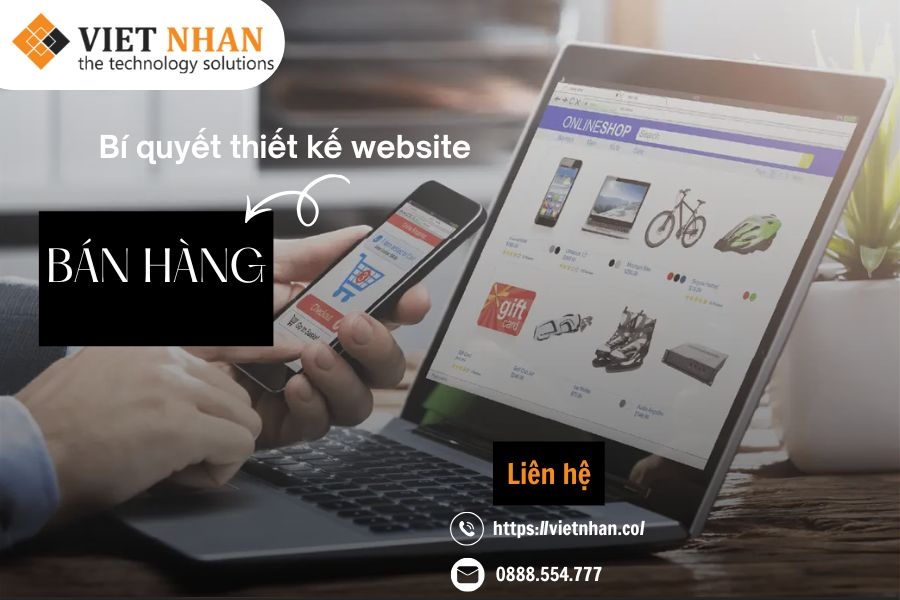 Bí Quyết Thiết Kế Website Bán Hàng “Hút” Khách Online