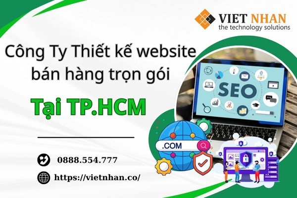 Công ty thiết kế website bán hàng tại TP.HCM - Nâng tầm thương hiệu
