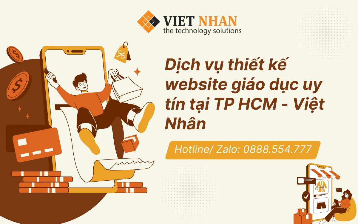 Dịch vụ thiết kế website giáo dục uy tín tại TP HCM - Việt Nhân