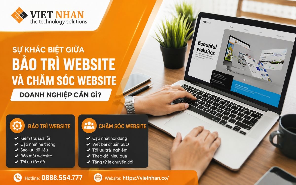 Sự khác biệt giữa bảo trì website và chăm sóc website