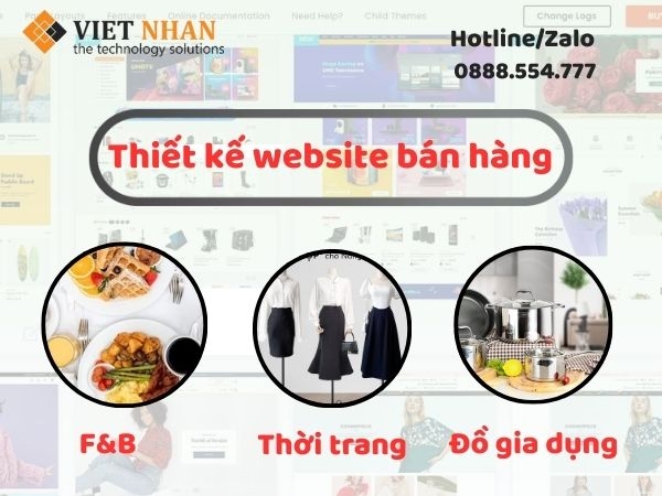 Thiết kế website bán hàng cho ngành F&B, thời trang và đồ gia dụng