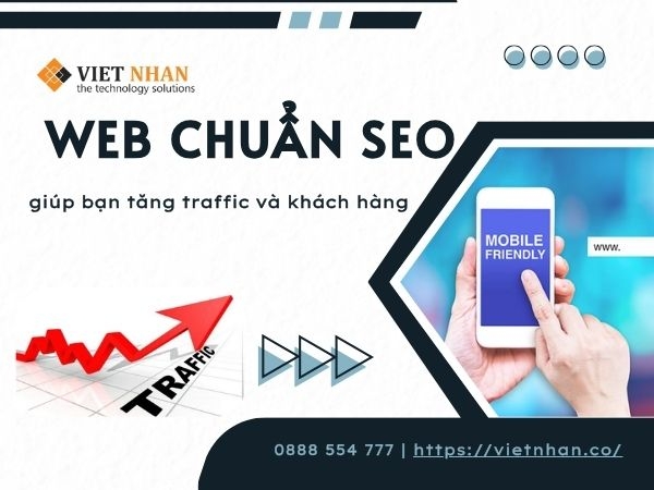 Thiết kế website chuẩn SEO giúp tăng traffic và khách hàng tự nhiên