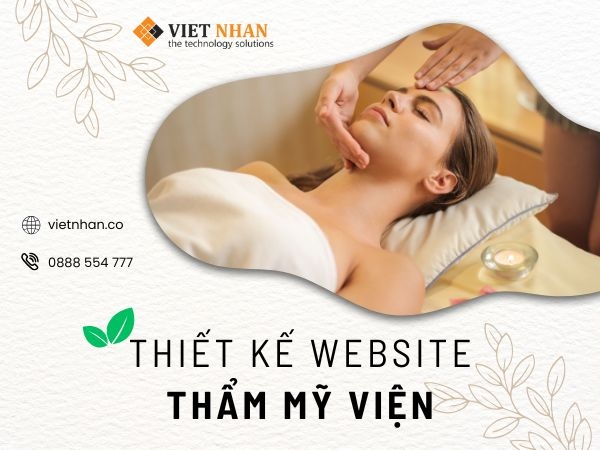 Thiết kế website thẩm mỹ viện giúp nâng tầm thương hiệu