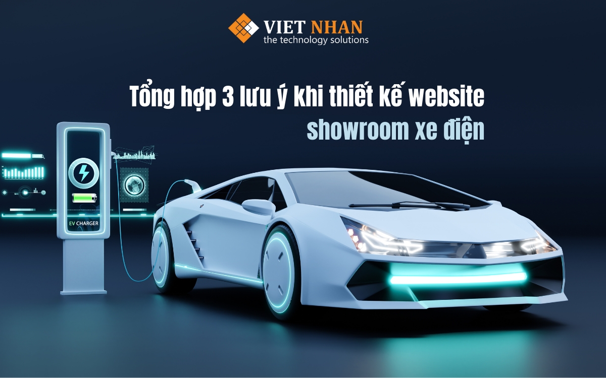 Tổng hợp 3 lưu ý khi thiết kế website showroom xe điện tránh mắc phải