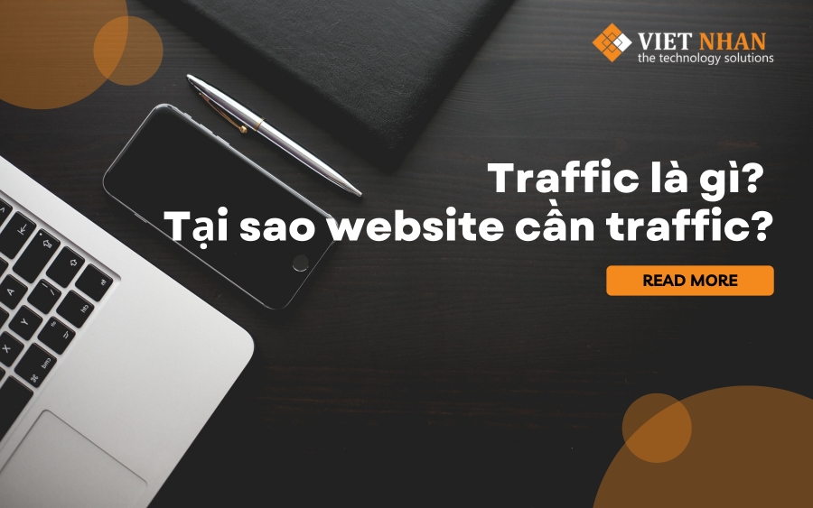 Traffic là gì? Tại sao website cần traffic?