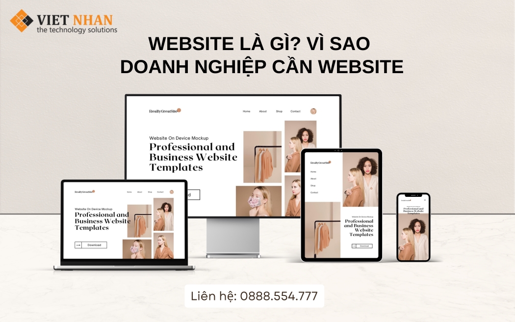 Website là gì? Vì sao doanh nghiệp cần sở hữu một website riêng?